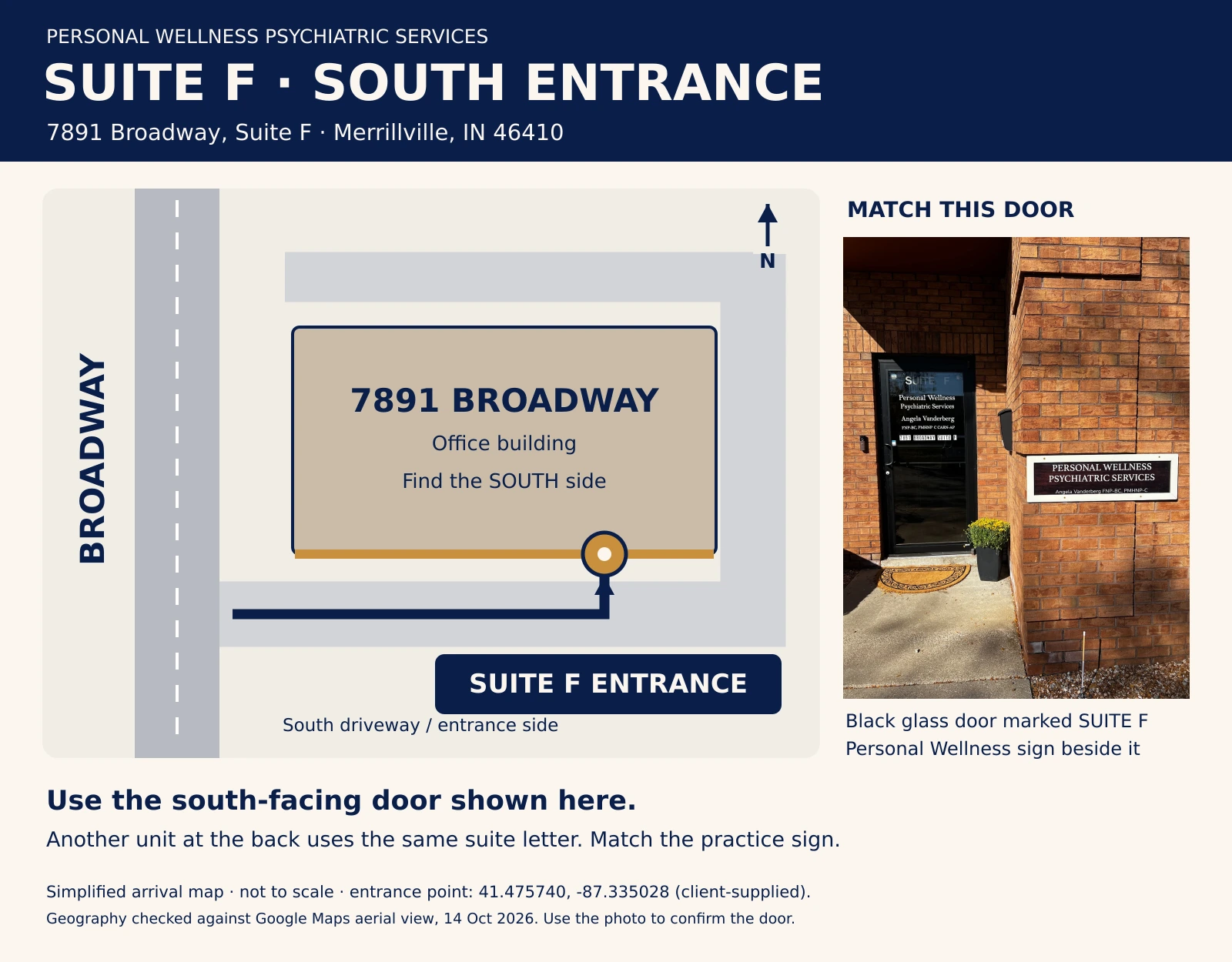 Simplified north-up arrival map. Broadway runs along the west side of 7891 Broadway. Drive in by the south driveway to the Suite F entrance on the south side, a black glass door beside the Personal Wellness sign.